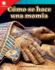 C�mo Se Hace Una Momia