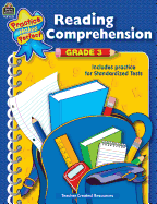 Teacher Created Resources Practice Makes Perfect: Reading Comprehension Grade 3, 2nd Edition (Tcr3333)