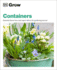 Grow Containers: Essential Know-How and Expert Advice for Gardening Success (Dk Grow)