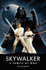 Star Wars Skywalker �€" a Family at War