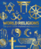 World Religions: the Great Faiths Explored and Explained (Dk Compact Culture Guides)