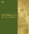 Batallas Mapa a Mapa (Battles Map By Map) (Dk History Map By Map) (Spanish Edition)