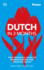 Dutch in 3 Months With Free Audio App: Your Essential Guide to Understanding and Speaking Dutch (Dk Hugo in 3 Months Language Learning Courses)