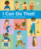 I Can Do That! : 1, 000 Ways to Become Independent