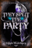 They Split the Party: Volume 2 (Glintchasers)