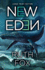 New Eden (Large Print Edition) (the Ark Trilogy)