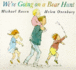 We'Re Going on a Bear Hunt (Big Books)