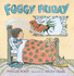 Foggy Friday Little Funnies