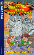 Jeremy Brown and the Mummys Curse (Racers)