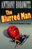 The Blurred Man-a Diamond Brothers Story