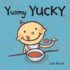 Yummy Yucky Format: Looseleaf