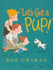 Let's Get a Pup!