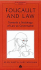 Foucault and Law: Towards a Sociology of Law as Governance