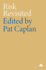 Risk Revisited (Anthropology, Culture and Society)
