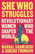 She Who Struggles