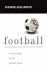 Football: a Sociology of the Global Game