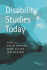 Disability Studies Today