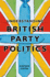 Understanding British Party Politics
