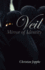Veil: Mirror of Identity