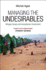 Managing the Undesirables