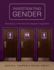 Investigating Gender