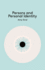 Persons and Personal Identity (Key Concepts in Philosophy)