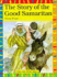 The Story of the Good Samaritan (Lion Story Bible)