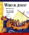 Who is Jesus