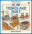 How Things Are Built (Usborne Explainers)