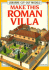 Make This Roman Villa (Usborne Cut-Out Models)
