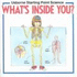 Whats Inside You? (Usborne Starting Point Science)