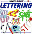 How to Draw Lettering (Young Artist S. )