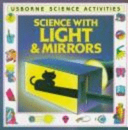 Light and Mirrors (Science Activities)