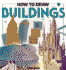 How to Draw Buildings