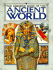 Usborne Book of the Ancient World: Combined Volume: Early Civilization/the Greeks/the Romans/ (Illustrated World History)
