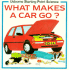 What Makes a Car Go? (Usborne Starting Point Science)