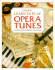 Learn to Play Opera Tunes (Learn to Play Series)