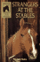Strangers at the Stables (Sandy Lane Stables Series)