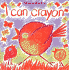 I Can Crayon (Usborne Playtime)