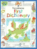 The Usborne First Dictionary (1st Dictionary Series)