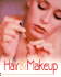 Hair & Makeup (Fashion Guides Series)
