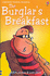 The Burglar's Breakfast (Usborne Young Readers)