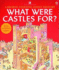 What Were Castles for? (Usborne Starting Point History)