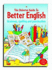 Usborne Guide to Better English: Grammar@@ Spelling and Punctuation