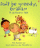 Don't Be Greedy, Graham! (Cautionary Tales)