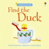 Find the Duck (Usborne Find It Board Books)