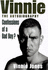 Vinnie: the Autobiography