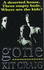 Gone