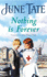 Nothing is Forever: a Heart-Warming Saga of Lost Loves and New Beginnings
