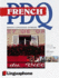 French Pdq-Quick Comprehensive Course: Learn to Speak, Understand, Read and Write French With Linguaphone Language Programs (Linguaphone Pdq)